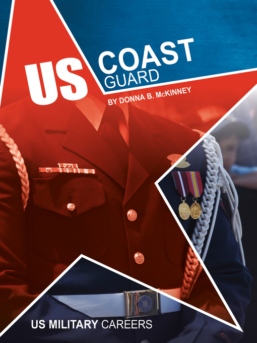 Title details for US Coast Guard by Donna B. McKinney - Wait list